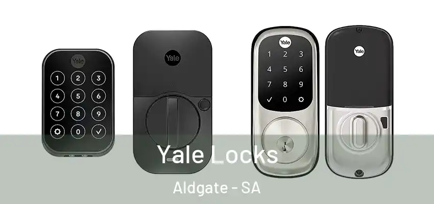Yale Locks Aldgate - SA