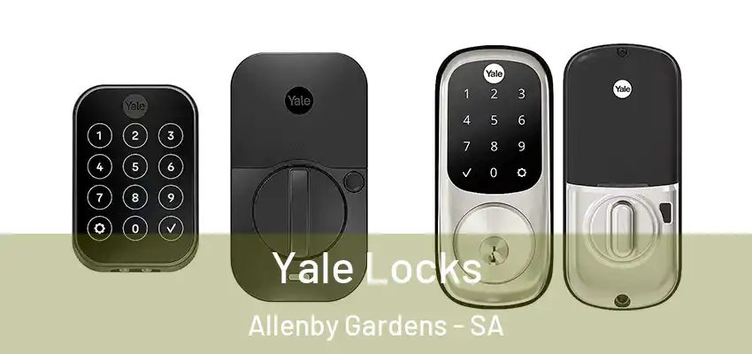 Yale Locks Allenby Gardens - SA