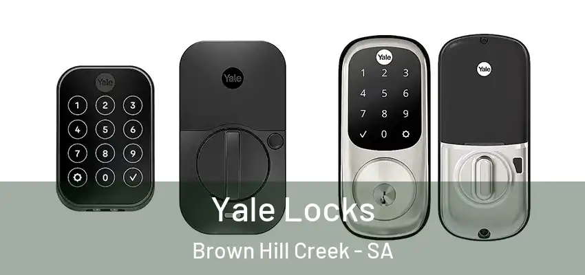 Yale Locks Brown Hill Creek - SA