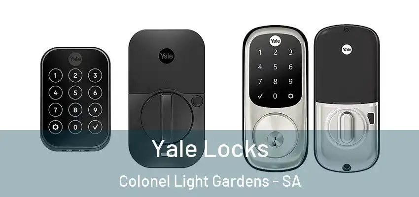 Yale Locks Colonel Light Gardens - SA