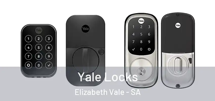  Yale Locks Elizabeth Vale - SA