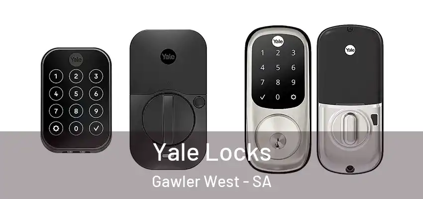 Yale Locks Gawler West - SA