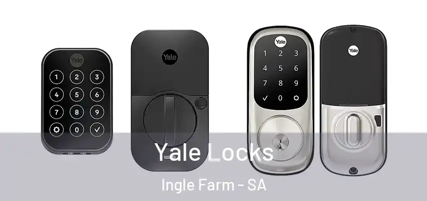  Yale Locks Ingle Farm - SA