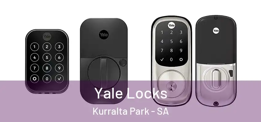 Yale Locks Kurralta Park - SA