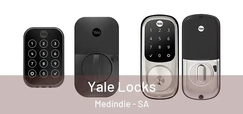 Yale Locks Medindie - SA