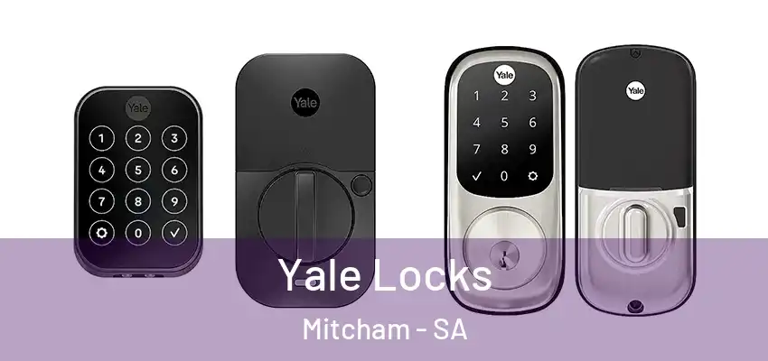 Yale Locks Mitcham - SA